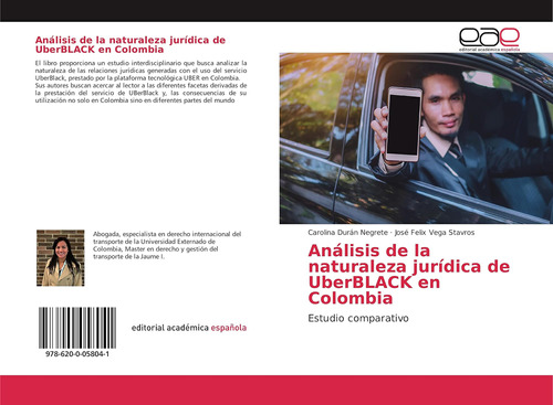 Libro: Análisis De La Naturaleza Jurídica De Uberblack En