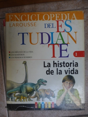 Enciclopedia Larousse Del Estudiante N 1 - La Historia De La