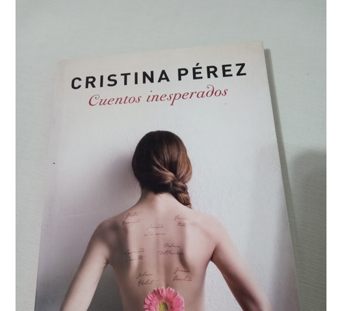 Cuentos Inesperados Cristina Perez Narrativa Palermo Envios