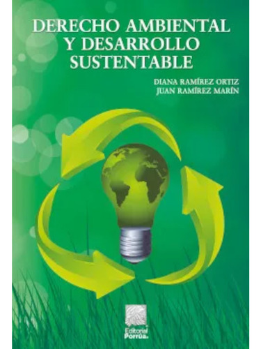 Derecho Ambiental Y Desarrollo Sustentable