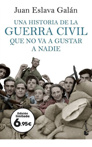 Libro Una Historia De La Guerra Civil Que No Va A Gustar ...