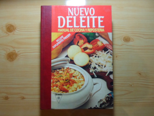 Imagen 1 de 3 de Nuevo Deleite Manual De Cocina Y Reposteria - Oriente