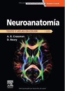 Crossman Neuroanatomía Student Consult 5° Edición