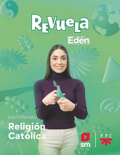 Religion Catolica. Bachillerato Eden. Revuela 22, De Cortes Soriano, Javier. Editorial Ediciones Sm, Tapa Blanda En Español