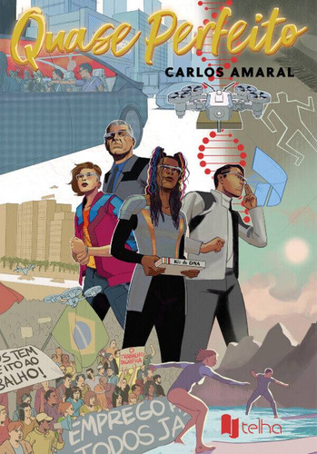 Quase Perfeito, De Carlos Amaral. Editorial Telha, Tapa Mole, Edición 1 En Português, 2023