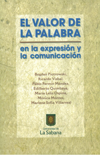 El Valor De La Palabra En La Expresión Y La Comunicación