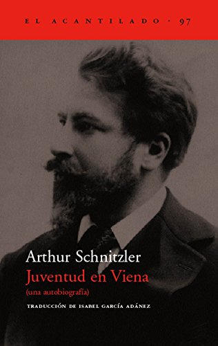 Libro Juventud En Viena De Schnitzler Arthur Schnitzler A