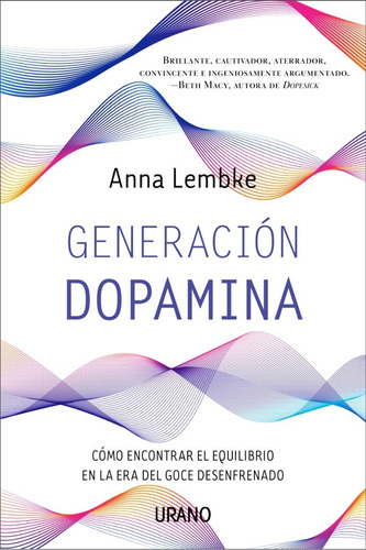Libro Generacion Dopamina - Anna Lembke