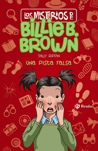 Los Misterios De Billie B. Brown, 5. Una Pista Falsa, De Rippin, Sally. Editorial Bruño, Tapa Dura En Español