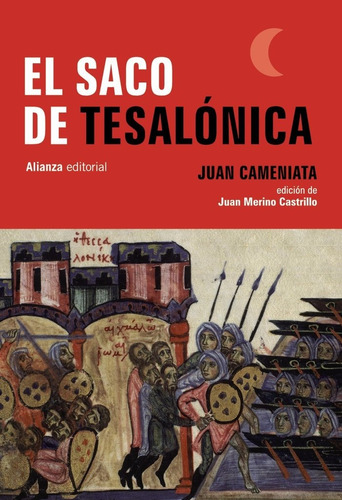 Libro El Saco De Tesalã³nica - Cameniata, Juan