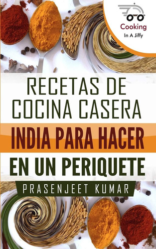 Libro Recetas Cocina Casera India Hacer Un Periqu