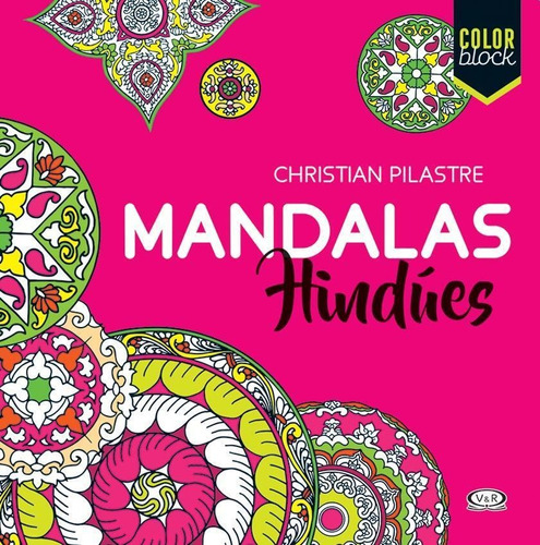 Para Pintar Mandalas Hindues - Color Block - Vyr