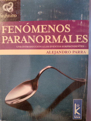 Fenomenos Paranormales - Kier - Alejandro Parra