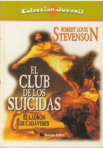 Club De Los Suicidas, El