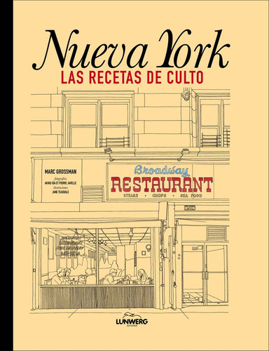 Libro Nueva York. Las Recetas De Culto (tapa Blanda)