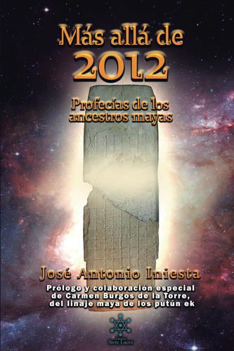 Libro: Más Allá De 2012: Profecías De Los Ancestros Mayas (s