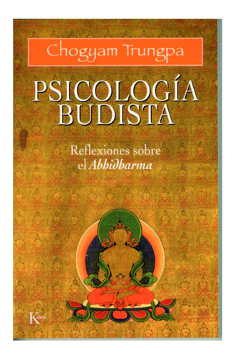 Psicología Budista Chogyam Trungpa Reflexiones Abbidharma