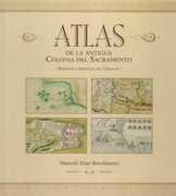 Atlas De La Antigua Colonia Del Sacramento