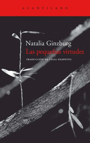 Las Pequeñas Virtudes Natalia Ginzburg Acantilado