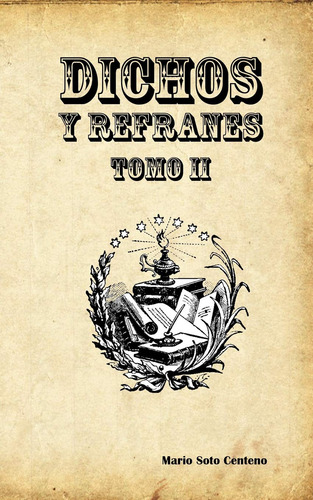 Dichos Y Refranes Tomo Ii