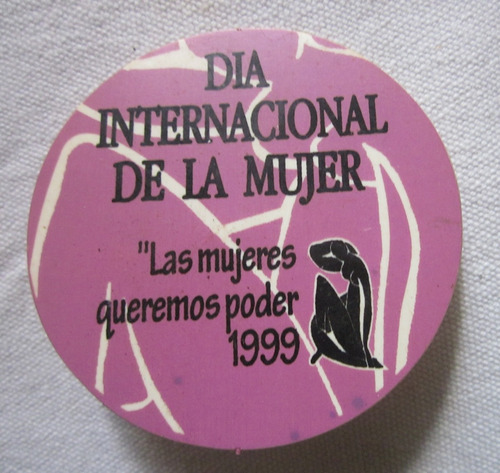 Pin Dia Internacional De La Mujer 1999