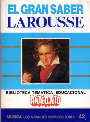 Biblioteca Temática Anteojito - 42 Música Grandes Compositor