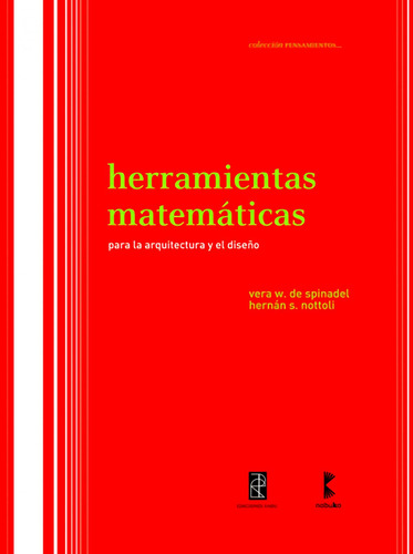 Libro: Herramientas Matematicas Para La Arquitectura Y El Di