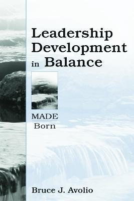 Libro Leadership Development In Balance : Made/born - Bru...