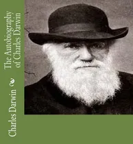 Comprar Libro The Autobiography Of Charles Darwin - Charles Darwin