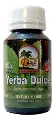 Tintura Madre De Yerba Dulce (stevia) Hierbas Del Oasis 60cc Sabor Damiana