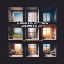Comprar El Límite Arquitectónico , Habitante Del Limite
