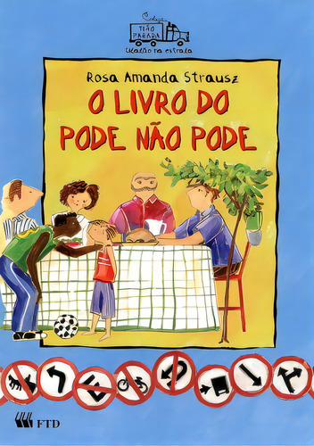 O Livro Do Pode Não Pode, De Strausz Amanda. Editora Ftd Educação Em Português
