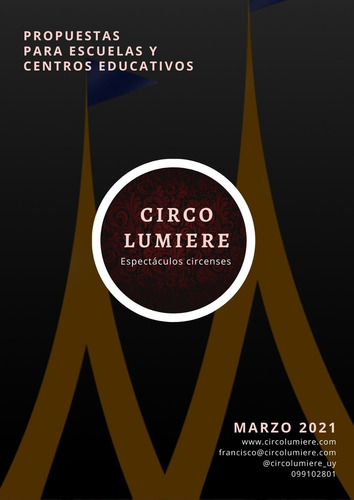 Imagen 2 de 9 de Circo Lumiere Show Casamiento Eventos Cumpleaños Escuelas