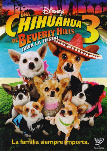 Una Chihuahua En Beverly Hills 3 Viva La Fiesta Pelicula Dvd