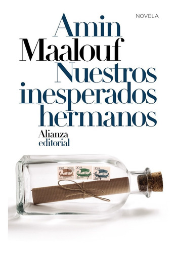 Nuestros Inesperados Hermanos - Amin Maalouf - Alianza