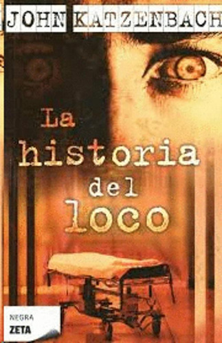 Libro La Historia Del Loco