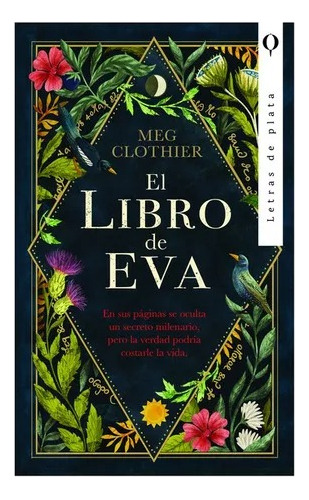 El Libro De Eva - Meg Clothier - Letras De Plata.