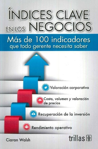 Libro Índices Y Claves En Los Negocios De Ciaran Walsh