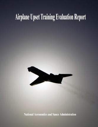 Libro Airplane Upset Training Evaluation Report - Nationa...