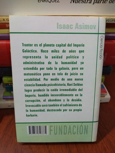 Fundamentación: , De Isaac Asimov. , Vol. No. Editorial Octaedro, Tapa Blanda En Español