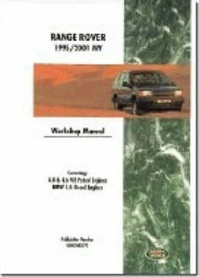 Range Rover 1995-2001 Official Workshop Manual - Land Rov...