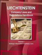 Libro Liechtenstein Company Laws And Regulations Handbook...