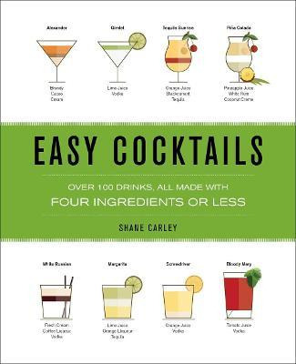 Libro Easy Cocktails : Over 100 Drinks, All Made With Fou...