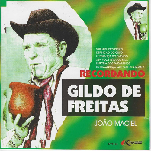 Cd - João Maciel - Recordando Gildo De Freitas