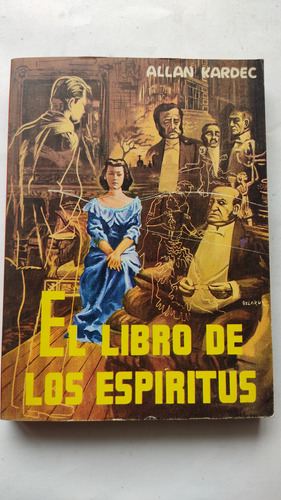 El Libro De Los Espíritus Allan Kardec