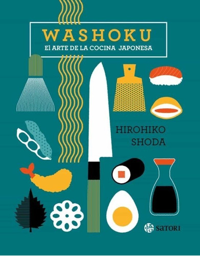 Libro Washoku [ Pasta Dura ] El Arte De La Cocina Japonesa