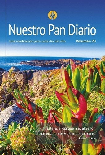 Devocional Nuestro Pan Diario Volumen 23