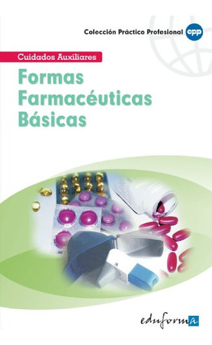 Libro Formas Farmaceuticas Basicas De Vv.aa. Mad