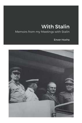 Libro With Stalin: Memoirs From My Meetings With Stalin -...