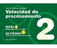 Velocidad Y Procesamiento Estimular Y Aprender Nivel 2 2 ...